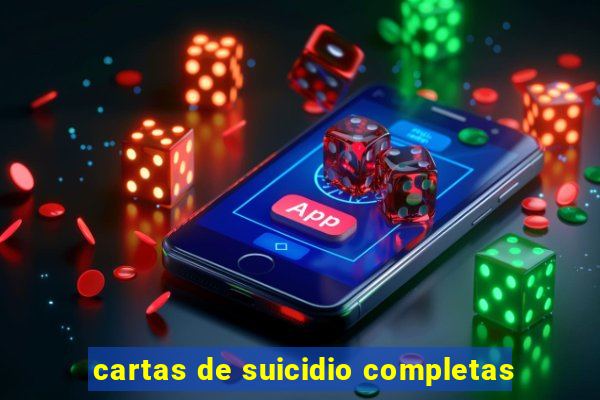 cartas de suicidio completas